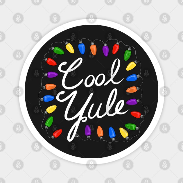 Have A Cool Yule! Magnet by JaqiW